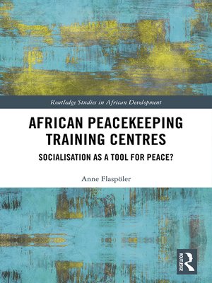 cover image of African Peacekeeping Training Centres